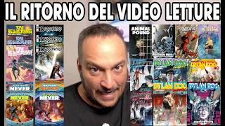 VIDEO LETTURE - IL RITORNO - Panini Comics, Sergio Bonelli Editore, Bao & Bugs.