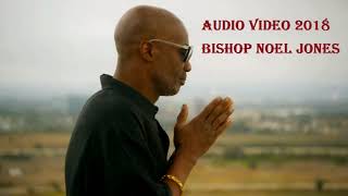 Bishop Noel Jones - Sep 19 2018| THANK YOU LORD FOR HEALING ME