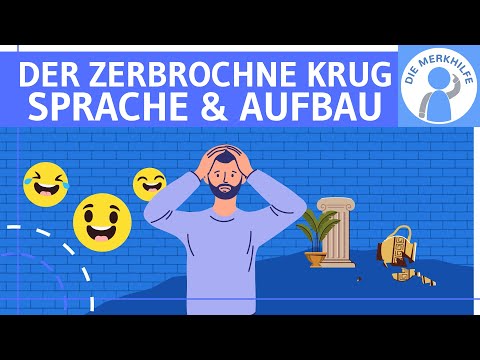 Der zerbrochne Krug (Kleist) - Sprache & Stil + Aufbau & Form - Analyse Lustspiel, Blankvers & Komik
