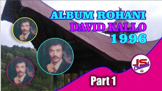 Download lagu TORAJA ROHANI DAVID KALLO 1996(PART 1) mp3