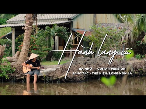 Thể hiện bởi Long Nón Lá