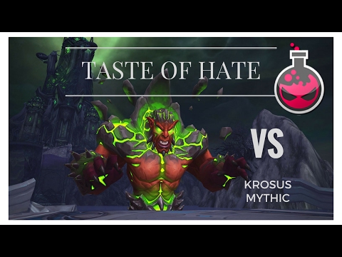 taste of hate - Krosus Mythic (PoV Resto Shaman)