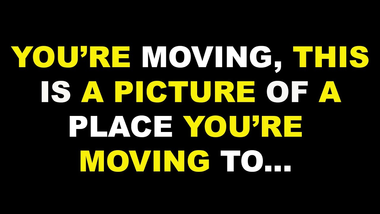 Jesus Say: You're Moving... This is the picture of the place you are moving to (No Joke!)