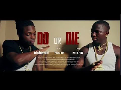 Fuure x Miero x Richkidd HFB- DO OR DIE
