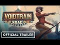 Voidtrain - Official Railroad Duel Update Trailer