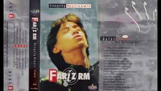 Fariz RM - Batas Rindu   Composer - Fariz RM/Bintang Altris (1997)
