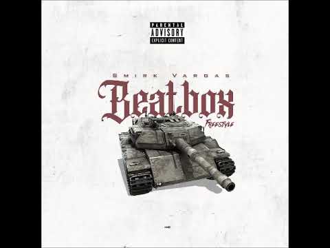 Smirk Vargas x Beatbox Freestyle