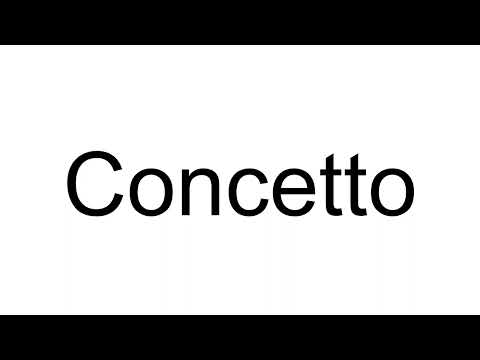 How to Pronounce Concetto (Italian)