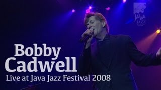 Bobby Caldwell &quot;What You Won&#39;t Do for Love&quot; Live at Java Jazz Festival 2008