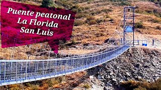 Puente peatonal colgante La Florida San Luis