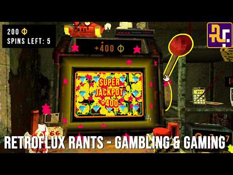 Retroflux Rants About Video Game Gambling - No Nonsense November 02