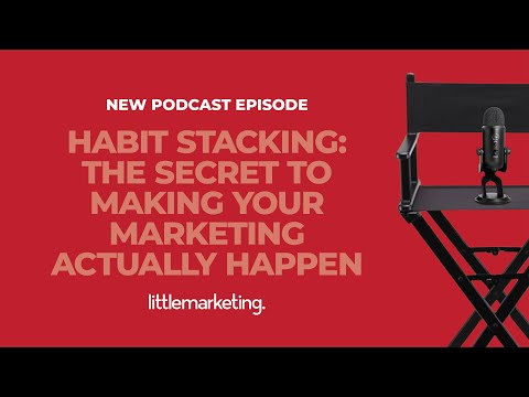 Habit Stacking: The Secret to Making Your Marketing Actually Happen