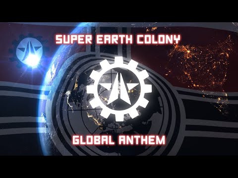Helldivers 2 | Automaton Super Earth Colony Anthem