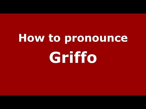 How to pronounce Griffo