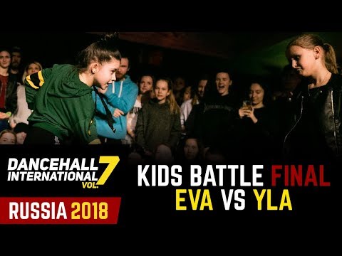 DANCEHALL INTERNATIONAL RUSSIA 2018 - 1VS1 KIDS| FINAL - EVA (win) vs YLA