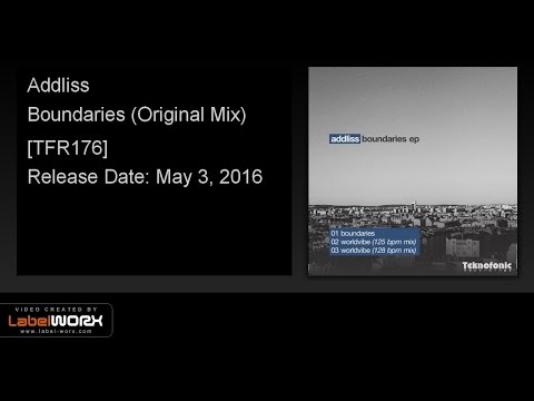 Addliss - Boundaries (Original Mix)