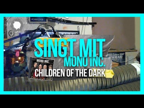 Drachenlord singt mit Mono Inc. – Children of the dark