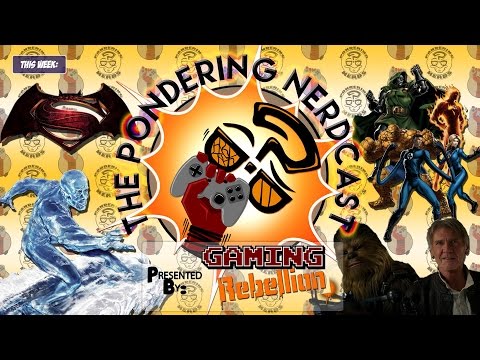 Pondering Nerdcast Episode 4: Holy Trailer Season Batman!