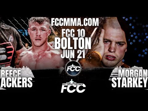 Reece Ackers VS Morgan Starkey | FCC 10 Interim Title FULL Fight #MMA