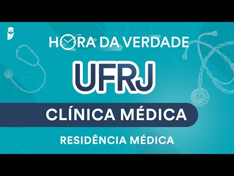 Hora da Verdade Clínica Médica UFRJ Residência Médica