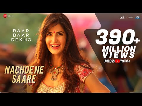 Nachde Ne Saare - Full Video | Baar Baar Dekho | Sidharth Malhotra & Katrina Kaif | Jasleen Royal