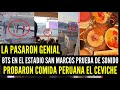 LA PASARON GENIAL!!🥹 BTS PISÓ el ESTADIO SAN MARCOS y PROBARON COMIDA PERUANA EL CEVICHE Y MAS