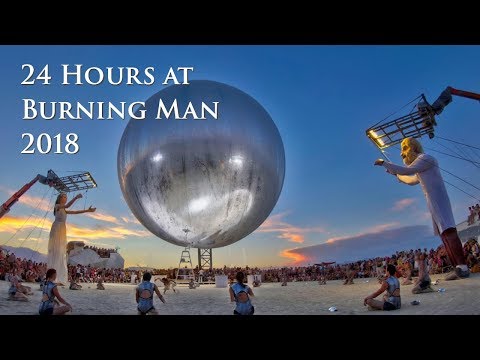 24 Hours at Burning Man 2018 ... in 2019