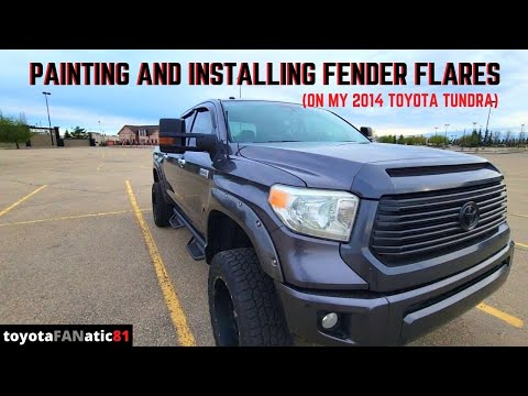 Painting & Installing Fender Flares On My 2014 Toyota Tundra Platinum, Crew Max