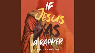If Jesus Was a Rapper Music Video
