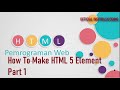 How To Make HTML 5 Element Part 1 How To Make HTML 5 Element Part 1