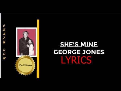 She's Mine - George Jones