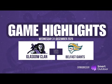 Highlights | Glasgow Clan vs Belfast Giants | 31 December 2025