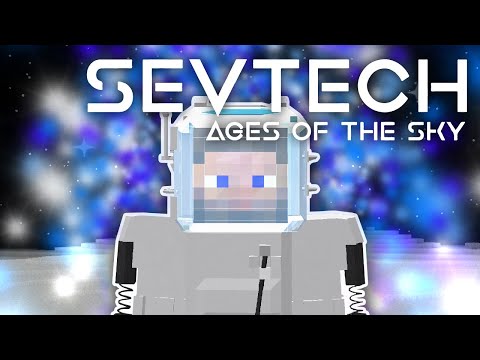 SevTech: Ages of the Sky Ep. 34 Age 5 Moon Landing