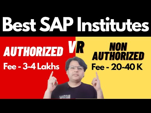 SAP Course from Authorized OR non Authorized Institute what is best ? SAP Course kaha se karen ?
