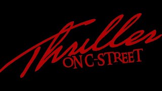 Thriller on C Street, Springfield, MO