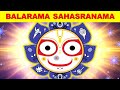 Sri Balabhadra Sahasranama Balarama Sahasranam Balaram Jayanti Balaram Purnima