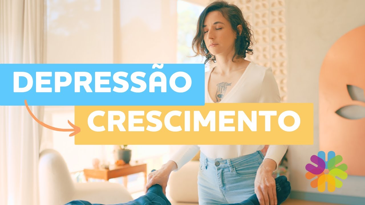 Como curar a depressão? Como transformar a depressão em crescimento? Como sair da depressão?