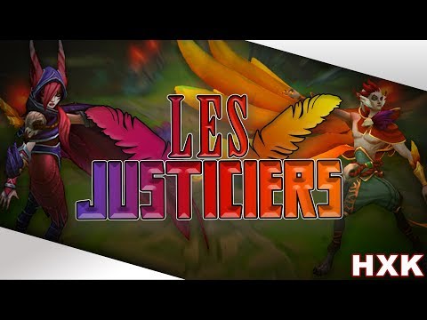 Hexakil - Les Justiciers (Xayah et Rakan) (Parodie LoL Fr)