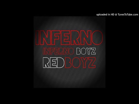 Inferno Boyz & Red Boyz MusiQ-Inferno ( Broken Mix)