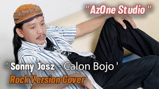 Download lagu Sonny Josz - Calon Bojo - Rock Version ( Cover ) mp3 Download lagu Sonny Josz - Calon Bojo - Rock Version ( Cover ) mp3