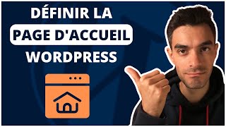 Comment modifier la page d'accueil sur WordPress rapidement ?