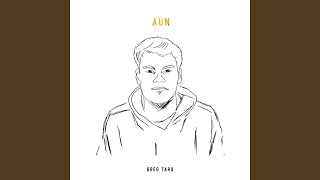aún Music Video