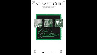One Small Child (SAB Choir) - Arranged by John Leavitt