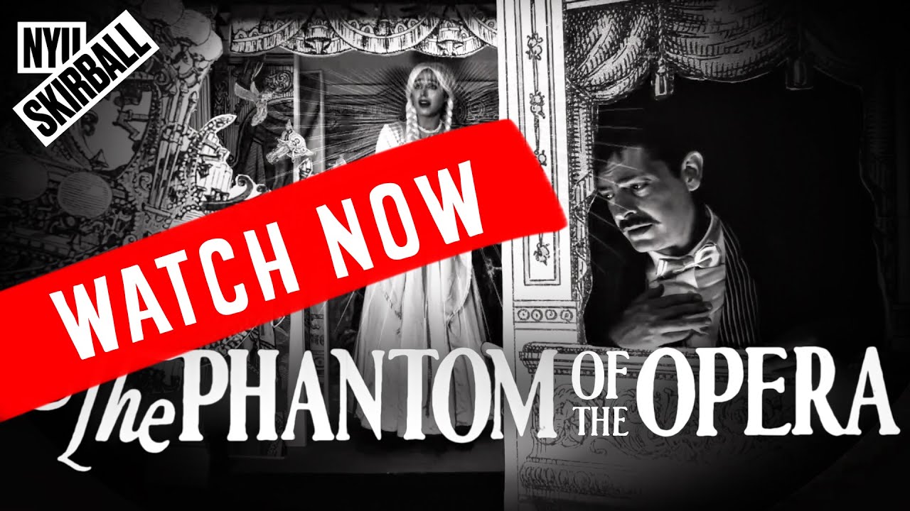 Theater in Quarantine: The Phantom of the Opera — Official Trailer