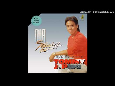 TOMMY J PISA (Dia Sahabatku) Cipt. Asmin Cayder