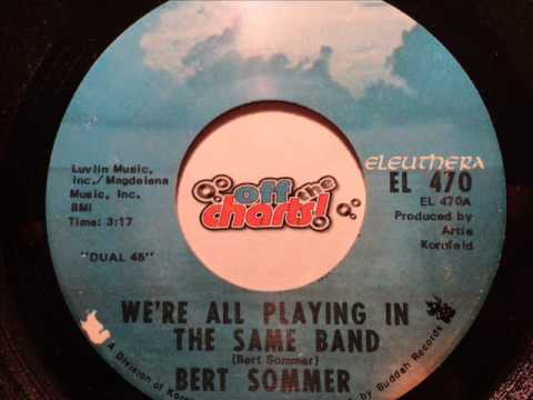 Bert Sommer - We're All Playing In The Same Band ■ 45 RPM 1970 ■ OffTheCharts365
