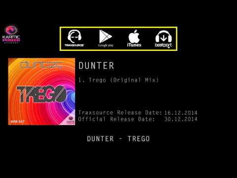 Dunter - Trego (Original Mix)