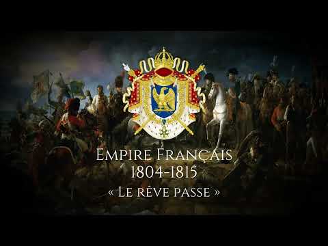 «Le rêve passe» - French Revanchist Song - Instrumental Version