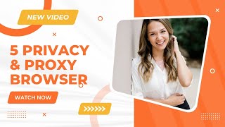 Mind Blowing privacy & Proxy browser surf Web Anonymously / Top 5 Browser 2022
