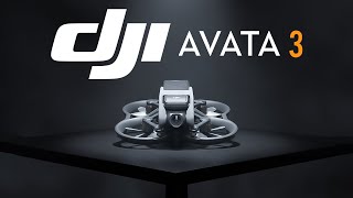 DJI Avata 3 - CHANGING EVERYTHING?